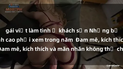 gái việt làm tình ở khách sạn Những bộ phim sex jav đỉnh cao phải xem trong năm  Đam mê, kích thích và mãn nhãn không thể chối từ!