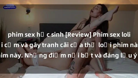 phim sex học sinh [Review] Phi