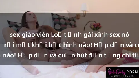 sex giáo viên Loạt ảnh gái xin