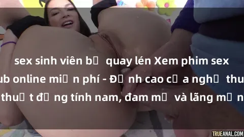 sex sinh viên bị quay lén Xem phim sex người Pháp vietsub online miễn phí - Đỉnh cao của nghệ thuật đồng tính nam, đam mỹ và lãng mạn từ xứ sở hoa hồng!