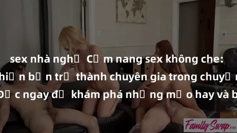 sex nhà nghỉ Cẩm nang sex khôn
