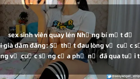 sex sinh viên quay lén Những b