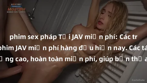 phim sex pháp Tải JAV miễn phí