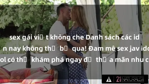 sex gái việt không che Danh sá